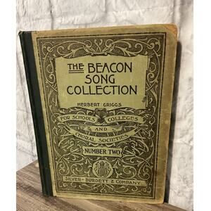 The Beacon Song Collection Rare 1st Edition Antique 1900 by Herbert Griggs